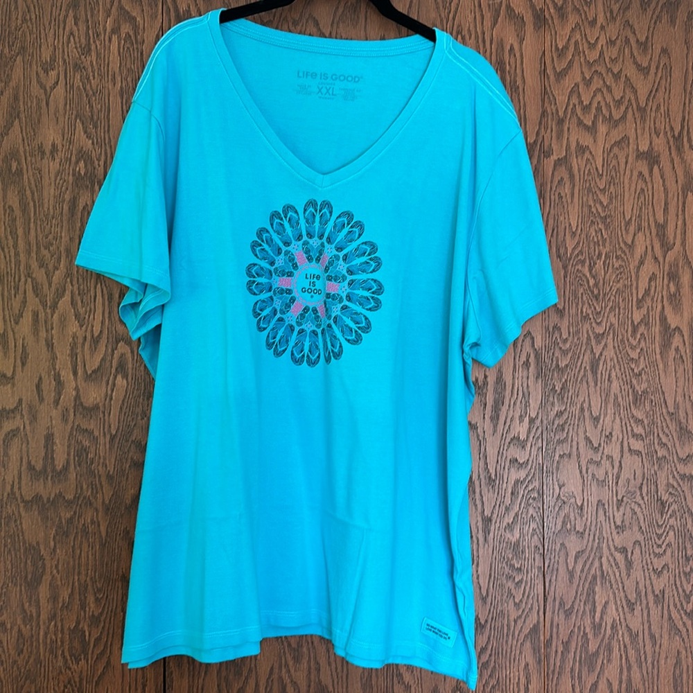 NWOT LIFE IS GOOD TEE. NEVER WORN